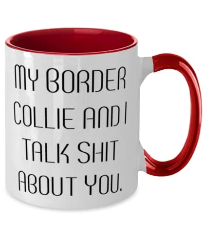 GENERIC Inspirational Border Collie Dog Two Tone 11oz Mug, My Border Collie And I Talk Shit, Funny Gifts For Dog Lovers, Holiday Gifts, Pet Toys, Pet Treats, Pet Food, Pet Supplies, Pet Products - Image 2
